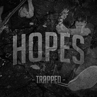 Hopes – Trapped - Single