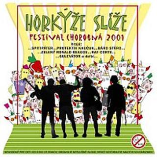 Horkyze Slize – Festival Chorobná