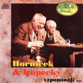 Horníček a Kopecký vzpomínají - Miroslav Horníček, Miloš Kopecký - audiokniha