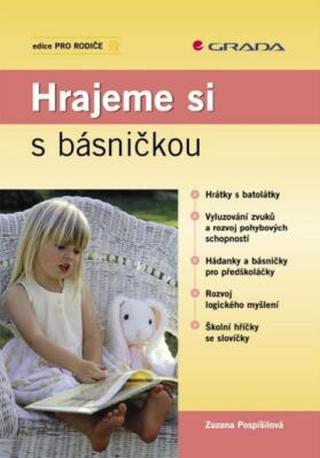 Hrajeme si s básničkou - Zuzana Pospíšilová - e-kniha
