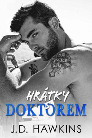 Hrátky s doktorem - J. D. Hawkins