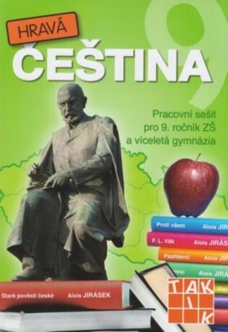 Hravá čeština 9 - pracovní sešit - Honsová Milena