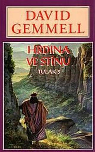 Hrdina ve stínu - Drenaaj 9 - David Gemmell