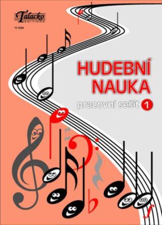 Hudební nauka Pracovní sešit 1 - Martin Vozar