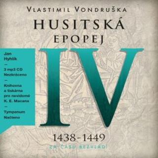 Husitská epopej IV - Za časů bezvládí - Vlastimil Vondruška - audiokniha