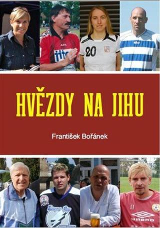 Hvězdy na jihu - František Bořánek