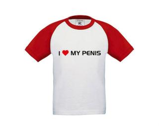 I love my penis Dětské tričko baseball