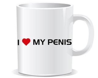 I love my penis Hrnek Premium