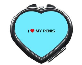 I love my penis Zrcátko srdce