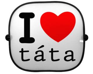 I love táta Clona do auta