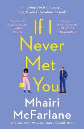 If I Never Met You - Mhairi McFarlaneová