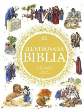 Ilustrovaná Biblia  - Hastings Selina