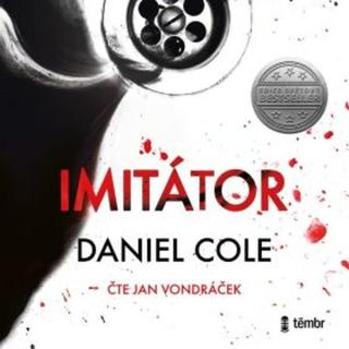 Imitátor - Daniel Cole