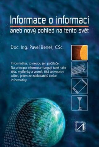 Informace o informaci - Pavel Beneš