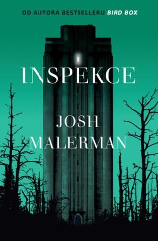 Inspekce - Josh Malerman - e-kniha