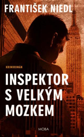 Inspektor s velkým mozkem - František Niedl - e-kniha