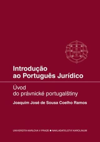 Introducao ao Portugues Juridico - Joaquim José de Sousa Coelho Ramos - e-kniha