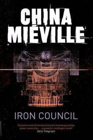 Iron Council - China Miéville