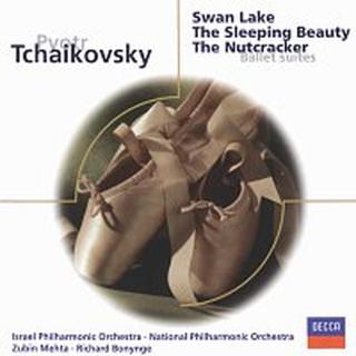 Israel Philharmonic Orchestra, Zubin Mehta, The National Philharmonic Orchestra – Tchaikovsky: Swan Lake; Sleeping Beauty; The Nutcracker - Ballet Sui
