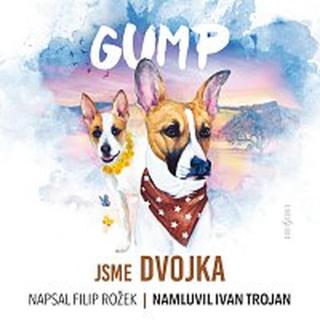 Ivan Trojan – Rožek: Gump – jsme dvojka CD-MP3