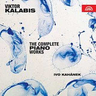 Ivo Kahánek – Kalabis: Kompletní dílo pro klavír