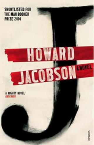 J: A Novel  - Howard Jacobson
