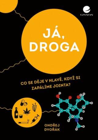 Já, droga - Dvořák Ondřej - e-kniha