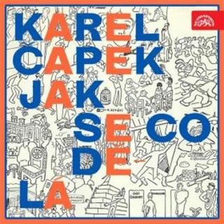 Jak se co dělá - Karel Čapek - audiokniha