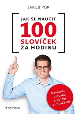 Jak se naučit 100 slovíček za hodinu - Jakub Pok - e-kniha