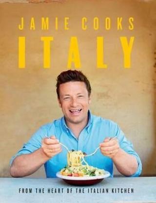 Jamie Cooks Italy  - Jamie Oliver