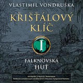 Jan Hyhlík – Křišťálový klíč I. - Falknovská huť