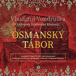 Jan Hyhlík – Osmanský tábor - Letopisy královské komory  CD-MP3