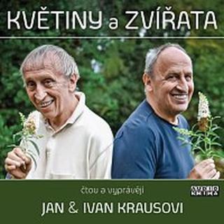 Jan Kraus, Ivan Kraus – Kraus: Květiny a zvířata