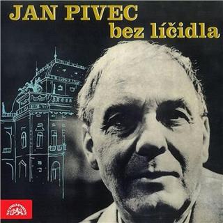 Jan Pivec bez líčidla