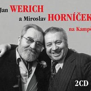Jan Werich, Miroslav Horníček – Na Kampě