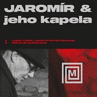 Jaromír Löffler & Jeho Kapela – Lásko, Lásko, Lásko / Sněhulák