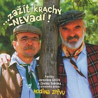 Jaroslav Uhlíř, Zdeněk Svěrák – …zažít krachy – nevadí!