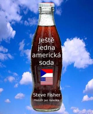 Ještě jedna americká soda - Steve Fisher - e-kniha
