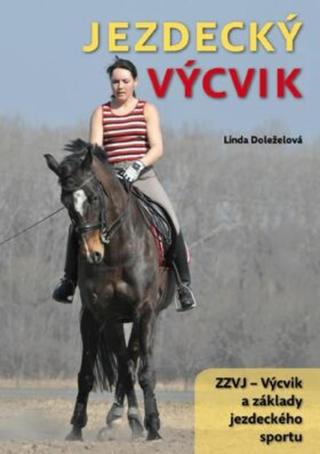 Jezdecký výcvik - Linda Doleželová