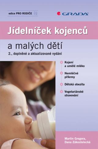 Jídelníček kojenců a malých dětí, Gregora Martin