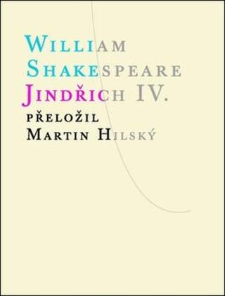 Jindřich IV. - William Shakespeare