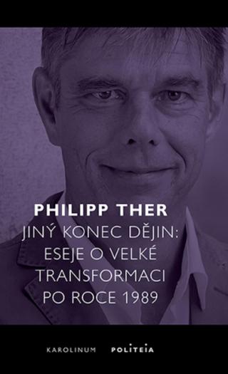 Jiný konec dějin - Philipp Ther - e-kniha