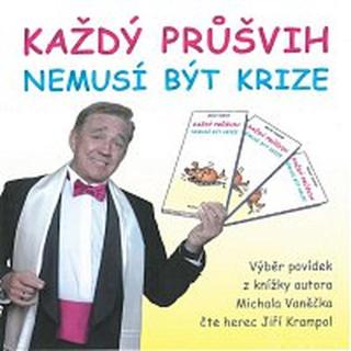 Jiří Krampol – Vaněček: Každý průšvih nemusí být krize