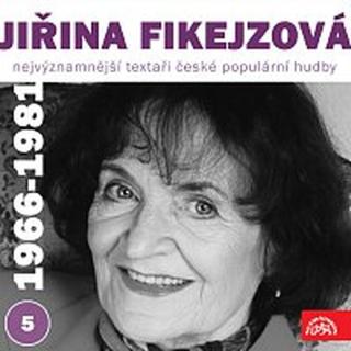 Jiřina Fikejzová, Různí interpreti – Nejvýznamnější textaři české populární hudby Jiřina Fikejzová 5