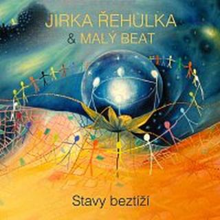 Jirka Řehulka a Malý beat – Stavy beztíží