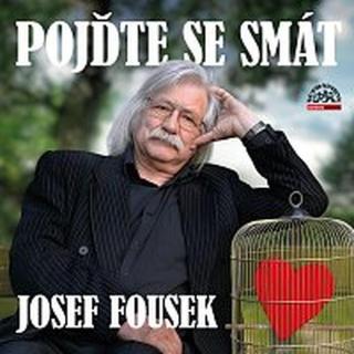 Josef Fousek – Fousek: Pojďte se smát