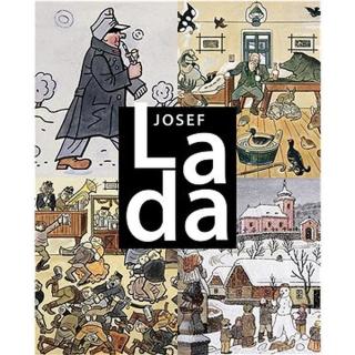Josef Lada: Středoevropský mistr 20. století