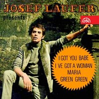 Josef Laufer, Karel Duba se svým orchestrem – Josef Laufer presents I Got You, Babe - Green, Green / Maria - I've Got A Woman