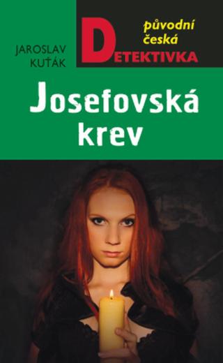Josefovská krev - Jaroslav Kuťák - e-kniha