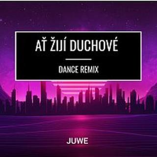 Juwe – Ať Žijí Duchové